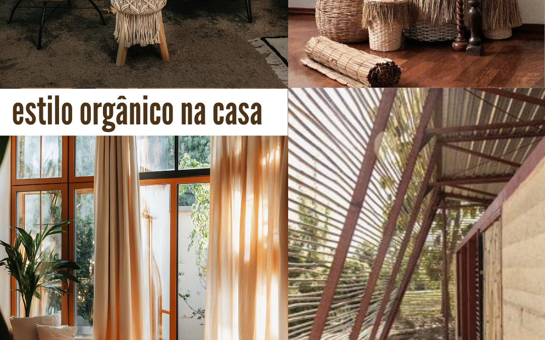 Estilo orgânico e objetos artesanais