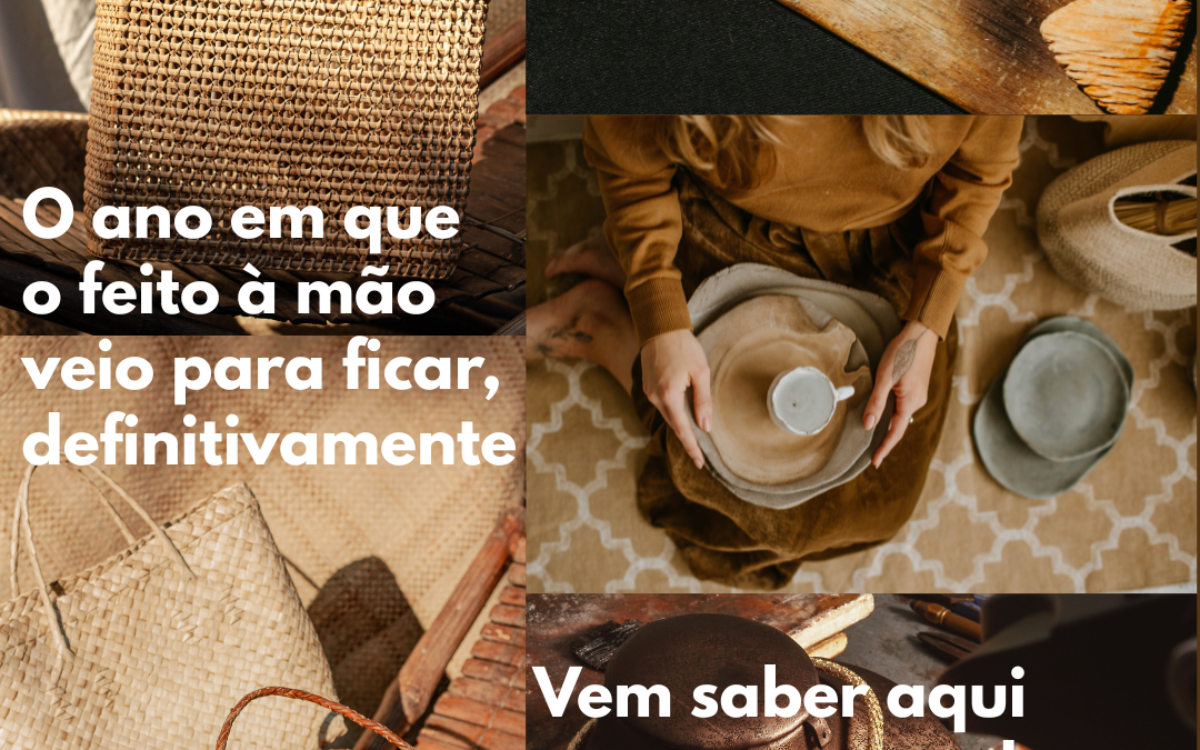 O ano do feito à mão consagrado
